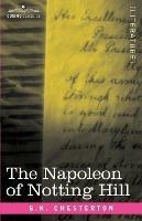 The Napoleon of Notting Hill - G K Chesterton - cover
