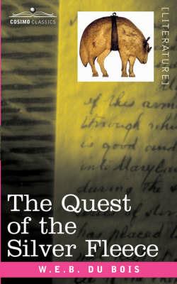 The Quest of the Silver Fleece - W E B Du Bois - cover