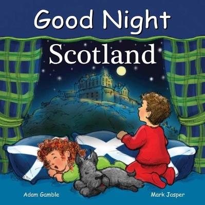 Good Night Scotland - Adam Gamble,Mark Jasper - cover