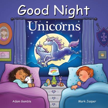 Good Night Unicorns - Adam Gamble,Mark Jasper - cover
