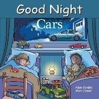 Good Night Cars - Adam Gamble,Mark Jasper - cover