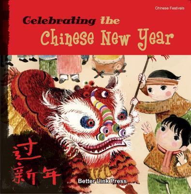 Celebrating the Chinese New Year - Sanmu Tang - cover