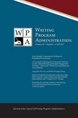 Wpa: Writing Program Administration 41.1 (Fall 2017) - cover