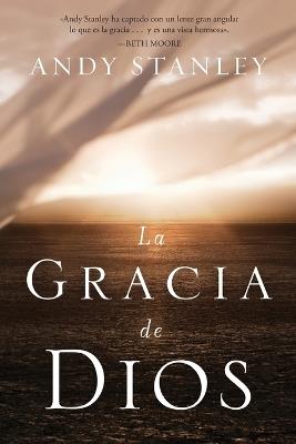 La gracia de Dios - Andy Stanley - cover