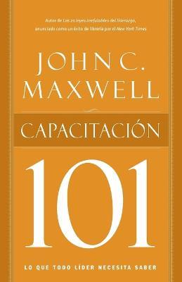 Capacitacion 101 - John C. Maxwell - cover
