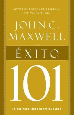 Exito 101 - John C. Maxwell - cover