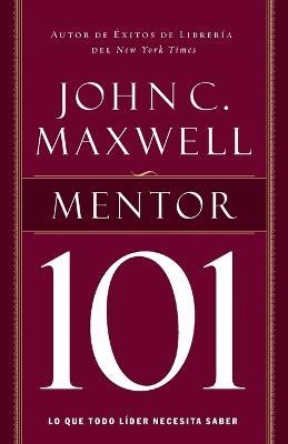 Mentor 101 - John C. Maxwell - cover