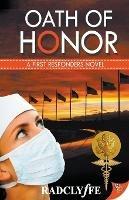 Oath of Honor - Radclyffe - cover