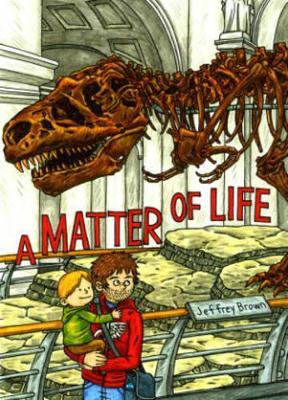 A Matter of Life - Jeffrey Brown - cover