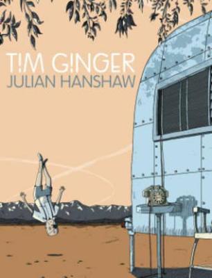 Tim Ginger - Julian Hanshaw - cover