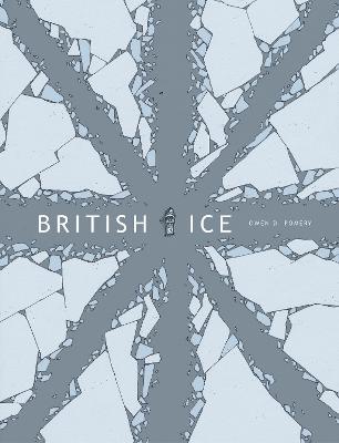 British Ice - Owen D. Pomery - cover