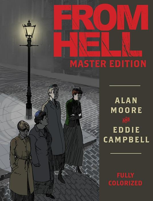 From Hell: Master Edition - Alan Moore,Eddie Campbell - cover