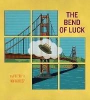 The Bend of Luck - Peter Hoey,Maria Hoey - cover