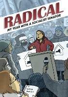 Radical: My Year with a Socialist Senator - Sofia Warren - cover