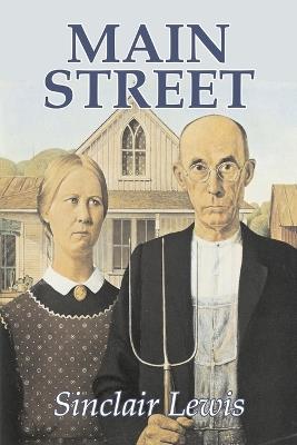 Main Street by Sinclair Lewis, Fiction, Classics - Sinclair Lewis - cover