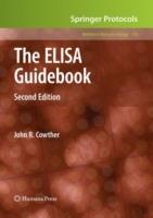 The ELISA Guidebook: Second Edition - John R. Crowther - cover
