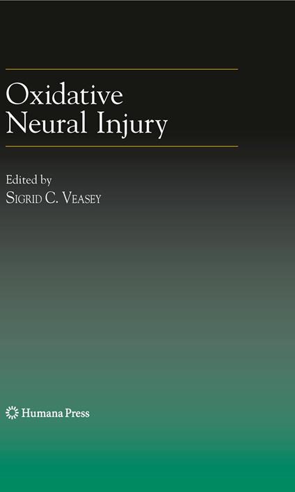 Oxidative Neural Injury