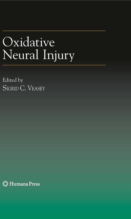 Oxidative Neural Injury