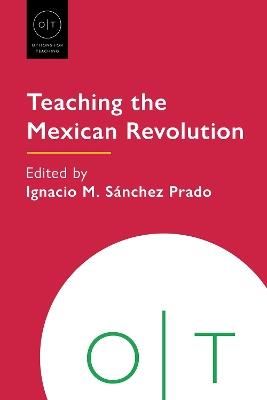 Teaching the Mexican Revolution - cover