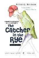 A Reader's Companion to J.D. Salinger's the Catcher in the Rye - Peter G Beidler - cover