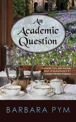 An Academic Question - Barbara Pym - cover