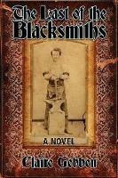 The Last of the Blacksmiths - Claire Gebben - cover