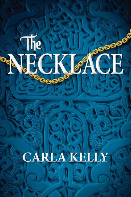 The Necklace - Carla Kelly - ebook