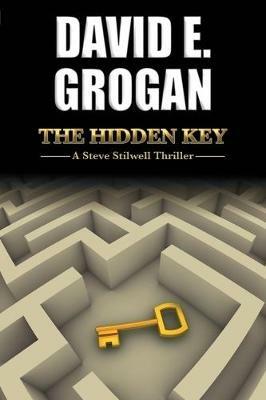 The Hidden Key - David E Grogan - cover