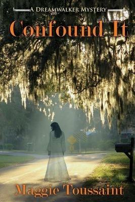 Confound It - Magie Tossaint - cover