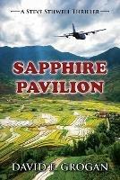 Sapphire Pavilion - David E E Grogan - cover