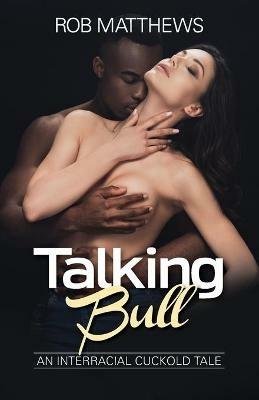 Talking Bull - Rob Matthews - cover