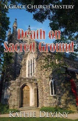 Death on Sacred Ground - Kathie Deviny - cover
