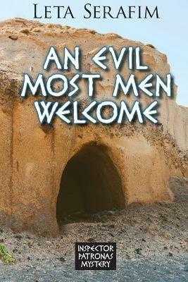 An Evil Most Men Welcome - Leta Serafim - cover
