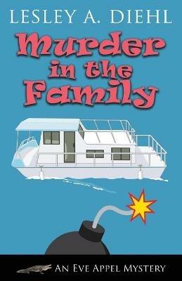 Murder in the Family - Lesley A Diehl - cover
