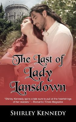 The Last of Lady Lansdown - Shirley Kennedy - cover