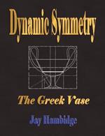 Dynamic Symmetry: The Greek Vase