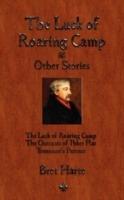 The Luck of Roaring Camp and Other Short Stories - Bret Harte - cover