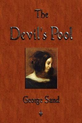 The Devil's Pool - George Sand - cover