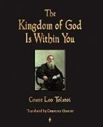 The Kingdom of God Is Within You