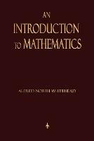 An Introduction To Mathematics