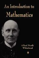 An Introduction to Mathematics - Alfred North Whitehead - cover