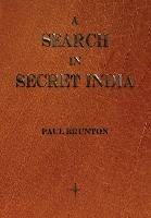 A Search In Secret India - Paul Brunton - cover