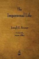 The Impersonal Life - Joseph S Benner - cover