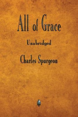 All of Grace - Charles Spurgeon - cover