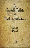 The Emerald Tablets of Thoth The Atlantean