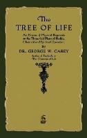 The Tree of Life: An Expose of Physical Regenesis