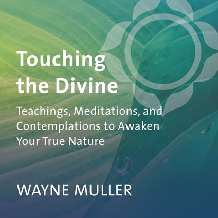 Touching the Divine