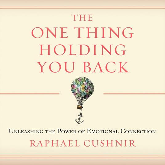 The One Thing Holding You Back
