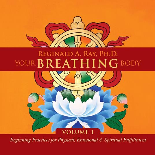 Your Breathing Body, Volume 1
