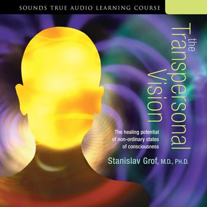 The Transpersonal Vision